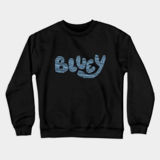 bluey Crewneck Sweatshirt